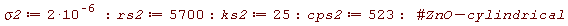 sigma2 := 2*10^(-6); rs2 := 5700; ks2 := 25; cps2 := 523