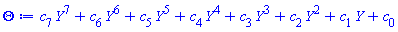 Y^7*c[7]+Y^6*c[6]+Y^5*c[5]+Y^4*c[4]+Y^3*c[3]+Y^2*c[2]+Y*c[1]+c[0]