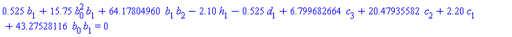 .525*b[1]+15.75*b[0]^2*b[1]+64.17804960*b[1]*b[2]-2.10*h[1]-.525*d[1]+6.799682664*c[3]+20.47935582*c[2]+2.20*c[1]+43.27528116*b[0]*b[1] = 0