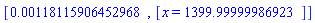 [HFloat(0.001181159064529679), [x = HFloat(1399.9999998692258)]]