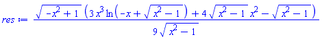 (1/9)*(-x^2+1)^(1/2)*(3*x^3*ln(-x+(x^2-1)^(1/2))+4*(x^2-1)^(1/2)*x^2-(x^2-1)^(1/2))/(x^2-1)^(1/2)