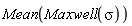 Mean(Maxwell(sigma))
