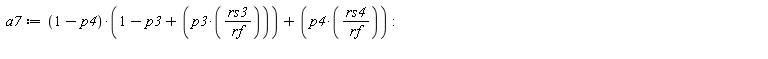 a7 := (1-p4)*(1-p3+p3*rs3/rf)+p4*rs4/rf