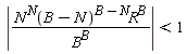 abs((N(B-N)^N)^(B-N)*R^B/B^B) < 1