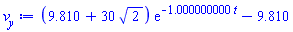 (9.810+30*2^(1/2))*exp(-1.000000000*t)-9.810