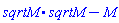 sqrtM.sqrtM-M