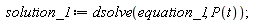 solution_1 := dsolve(equation_1, P(t))