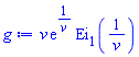 v*exp(1/v)*Ei(1, 1/v)
