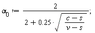 `&alpha;__0` := 2/(2+.25*sqrt((c-s)/(v-s)))
