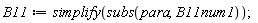 B11 := simplify(subs(para, B11num1))