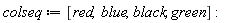 colseq := [red, blue, black, green]