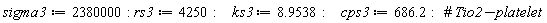 sigma3 := 2380000; rs3 := 4250; ks3 := 8.9538; cps3 := 686.2