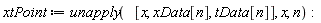 xtPoint := unapply([x, xData[n], tData[n]], x, n)