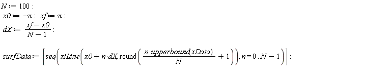 N := 100; x0 := -Pi; xf := Pi; dX := (xf-x0)/(N-1); surfData := [seq(xtLine(dX*n+x0, round(n*upperbound(xData)/N+1)), n = 0 .. N-1)]