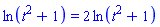 ln(t^2+1) = 2*ln(t^2+1)