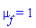 mu[f] = 1