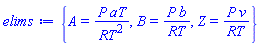 {A = P*aT/RT^2, B = P*b/RT, Z = P*v/RT}