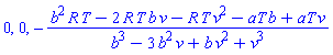 0, 0, -(R*T*b^2-2*R*T*b*v-R*T*v^2-aT*b+aT*v)/(b^3-3*b^2*v+b*v^2+v^3)