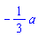 -(1/3)*a