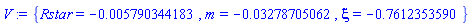 {Rstar = -0.5790344183e-2, m = -0.3278705062e-1, xi = -.7612353590}