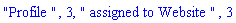 "Profile ", 3, " assigned to Website ", 3