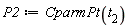 P2 := CparmPt(t[2])