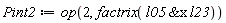 Pint2 := op(2, factrix(`&x`(l05, l23)))
