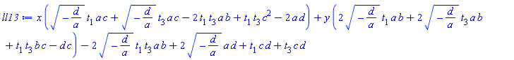 x*((-d/a)^(1/2)*t[1]*a*c+(-d/a)^(1/2)*t[3]*a*c-2*t[1]*t[3]*a*b+t[1]*t[3]*c^2-2*a*d)+y*(2*(-d/a)^(1/2)*t[1]*a*b+2*(-d/a)^(1/2)*t[3]*a*b+t[1]*t[3]*b*c-d*c)-2*(-d/a)^(1/2)*t[1]*t[3]*a*b+2*(-d/a)^(1/2)*a*d+t[1]*c*d+t[3]*c*d