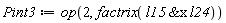 Pint3 := op(2, factrix(`&x`(l15, l24)))