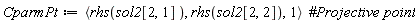 CparmPt := `<,>`(rhs(sol2[2, 1]), rhs(sol2[2, 2]), 1)