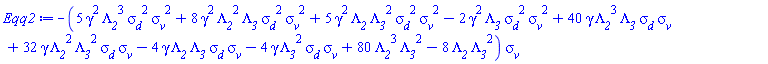 -(5*gamma^2*Lambda__2^3*sigma__d^2*sigma__v^2+8*gamma^2*Lambda__2^2*Lambda__3*sigma__d^2*sigma__v^2+5*gamma^2*Lambda__2*Lambda__3^2*sigma__d^2*sigma__v^2-2*gamma^2*Lambda__3*sigma__d^2*sigma__v^2+40*gamma*Lambda__2^3*Lambda__3*sigma__d*sigma__v+32*gamma*Lambda__2^2*Lambda__3^2*sigma__d*sigma__v-4*gamma*Lambda__2*Lambda__3*sigma__d*sigma__v-4*gamma*Lambda__3^2*sigma__d*sigma__v+80*Lambda__2^3*Lambda__3^2-8*Lambda__2*Lambda__3^2)*sigma__v