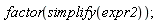 factor(simplify(expr2))