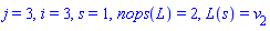 j = 3, i = 3, s = 1, nops(L) = 2, L(s) = v[2]