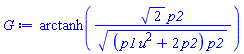 arctanh(2^(1/2)*p2/((p1*u^2+2*p2)*p2)^(1/2))