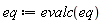 eq := evalc(eq)