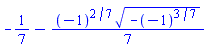 -1/7-(1/7)*(-1)^(2/7)*(-(-1)^(3/7))^(1/2)