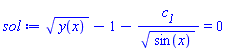 y(x)^(1/2)-1-c__1/sin(x)^(1/2) = 0