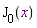 BesselJ(0, x)