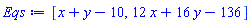 [x+y-10, 12*x+16*y-136]