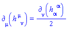 Physics:-d_[mu](h[`~mu`, nu], [X]) = (1/2)*Physics:-d_[nu](h[alpha, `~alpha`], [X])