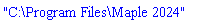 "C:\Program Files\Maple 2024"