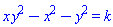 x*y^2-x^2-y^2 = k