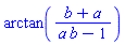 arctan((b+a)/(a*b-1))