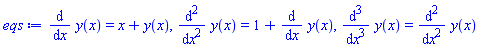 diff(y(x), x) = x+y(x), diff(diff(y(x), x), x) = 1+diff(y(x), x), diff(diff(diff(y(x), x), x), x) = diff(diff(y(x), x), x)