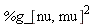 %g_[nu, mu]^2