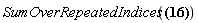 SumOverRepeatedIndices(B[mu, mu])