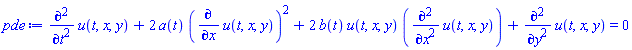 diff(diff(u(t, x, y), t), t)+2*a(t)*(diff(u(t, x, y), x))^2+2*b(t)*u(t, x, y)*(diff(diff(u(t, x, y), x), x))+diff(diff(u(t, x, y), y), y) = 0
