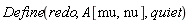 Define(redo, A[mu, nu], quiet)