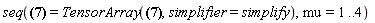 seq(Physics[D_][mu](Physics[Einstein][alpha, beta], [X]) = TensorArray(Physics[D_][mu](Physics[Einstein][alpha, beta], [X]), simplifier = simplify), mu = 1 .. 4)