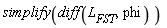 simplify(diff(L__FST, phi))
